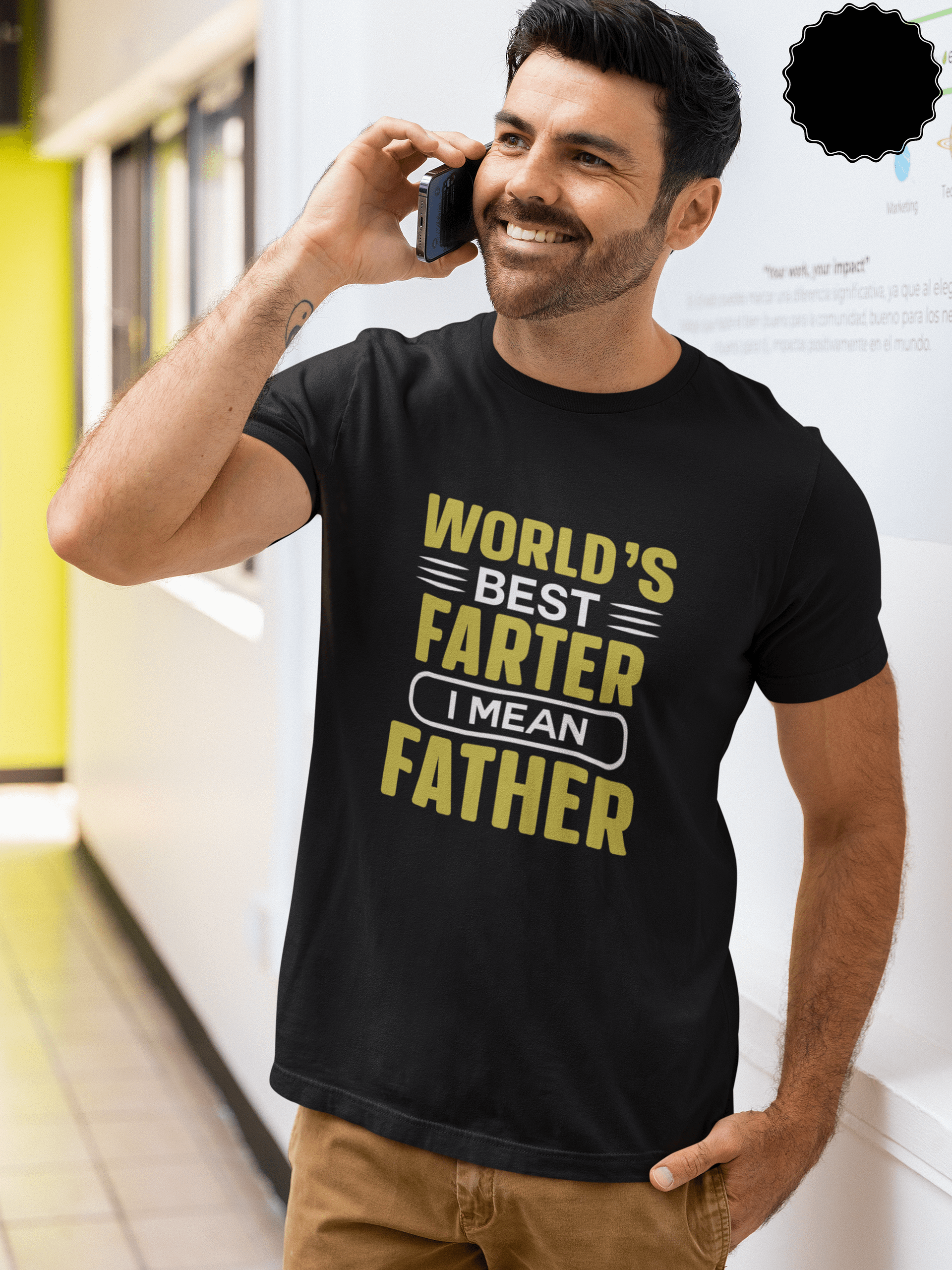 World's Best Farter...I Mean Father