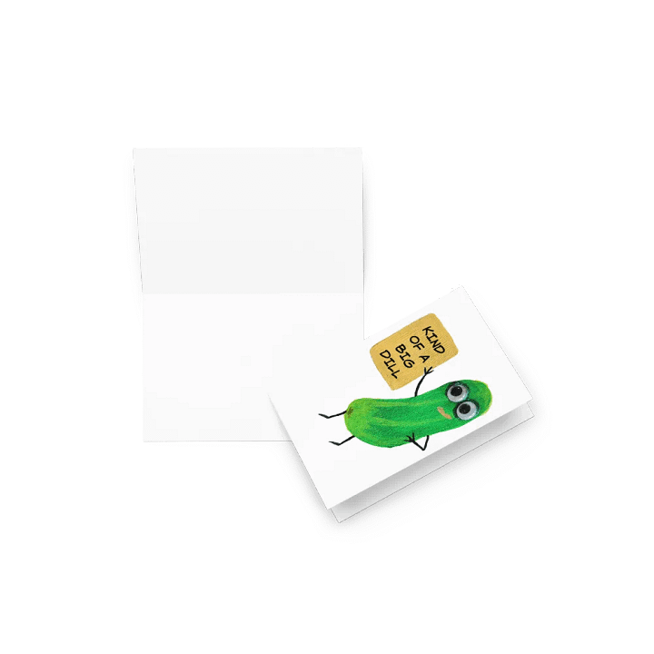 Kind of a Big Dill Pickle Greeting Card product image (2)