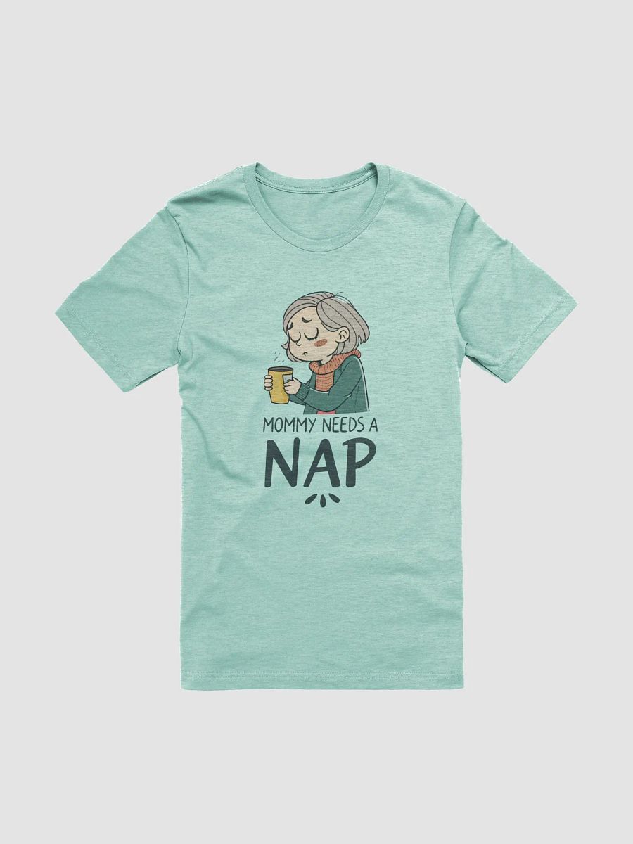 Mommy Needs A Nap Cotton Tee, Short Sleeves T Shirt For Mom, Mother Day Gift, Gift for Momes, Mom Shirt product image (3)