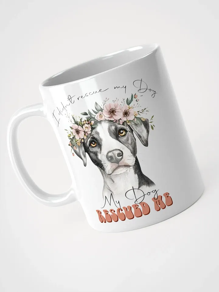 Floral Crown My Dog Rescued Me Mug product image (2)