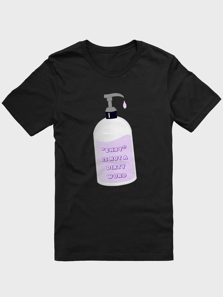 enby is not a dirty word t-shirt product image (1)