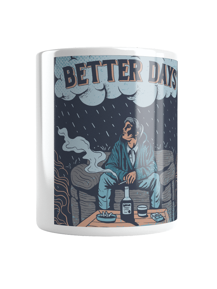 Better Days Coffee Mug product image (1)