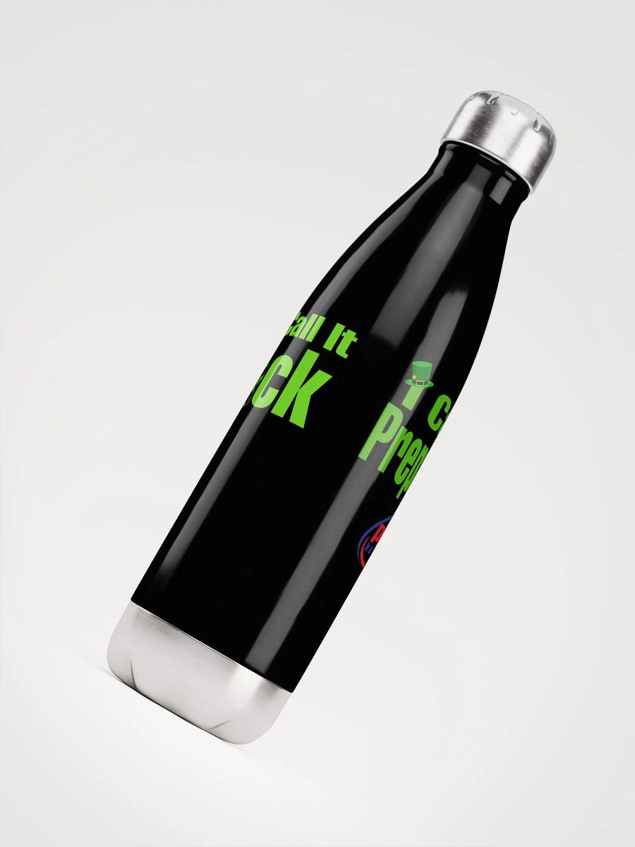 You call it luck. I call it preparation product image (4)