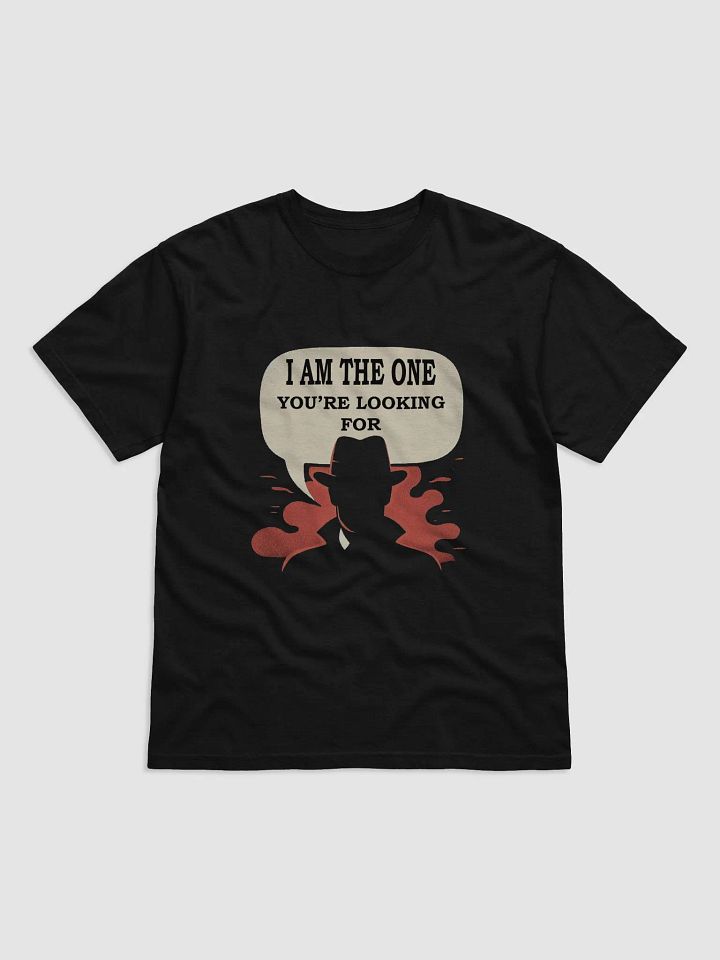 "I Am The One You're Looking For" #Statement Heavyweight Black T-Shirt product image (1)