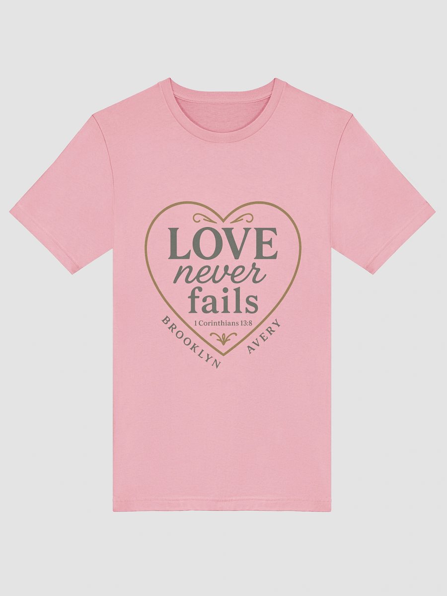 Love Never Fails Heart T-Shirt product image (5)