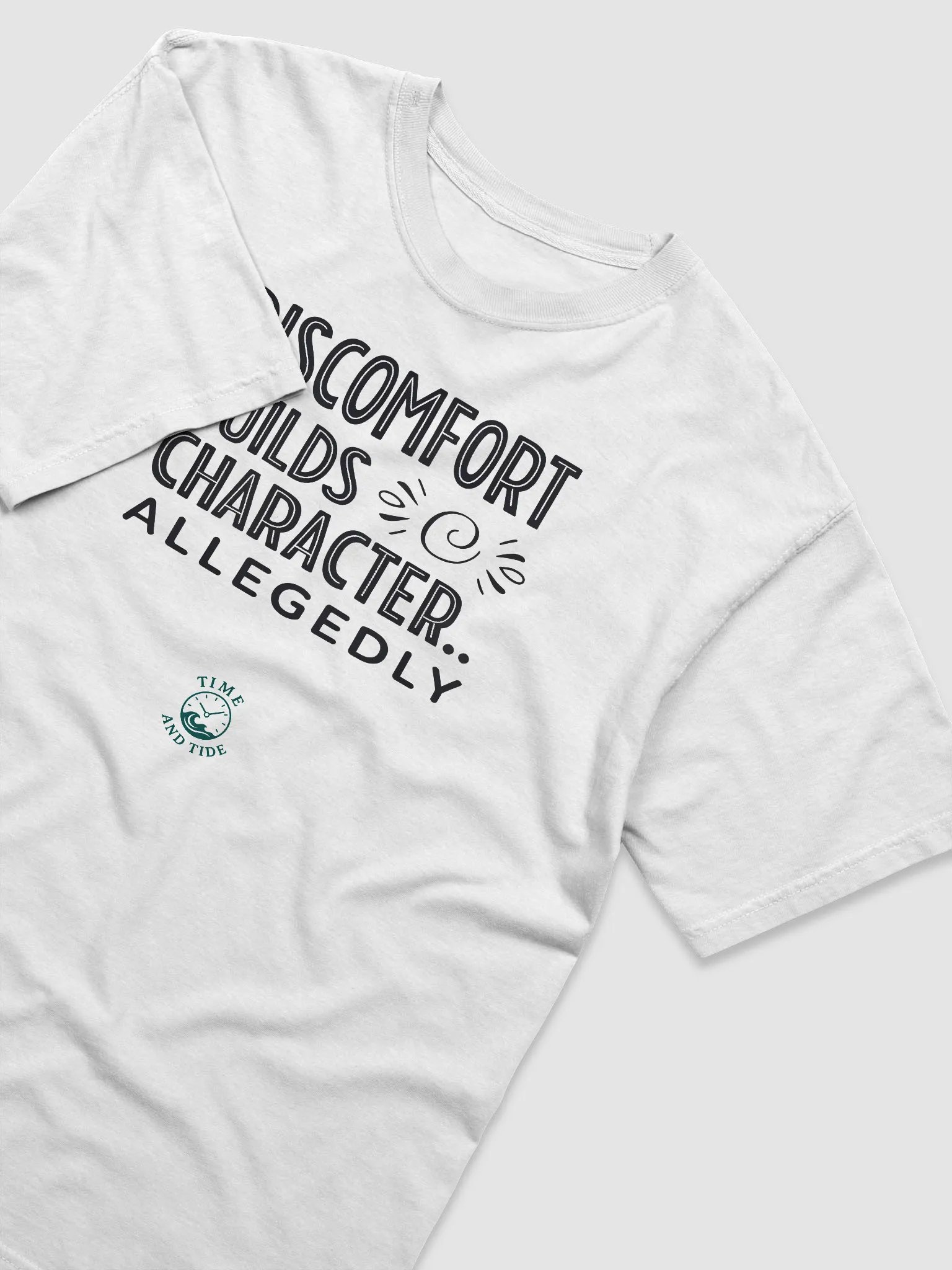 Discomfort Builds Character T-Shirt product image (3)