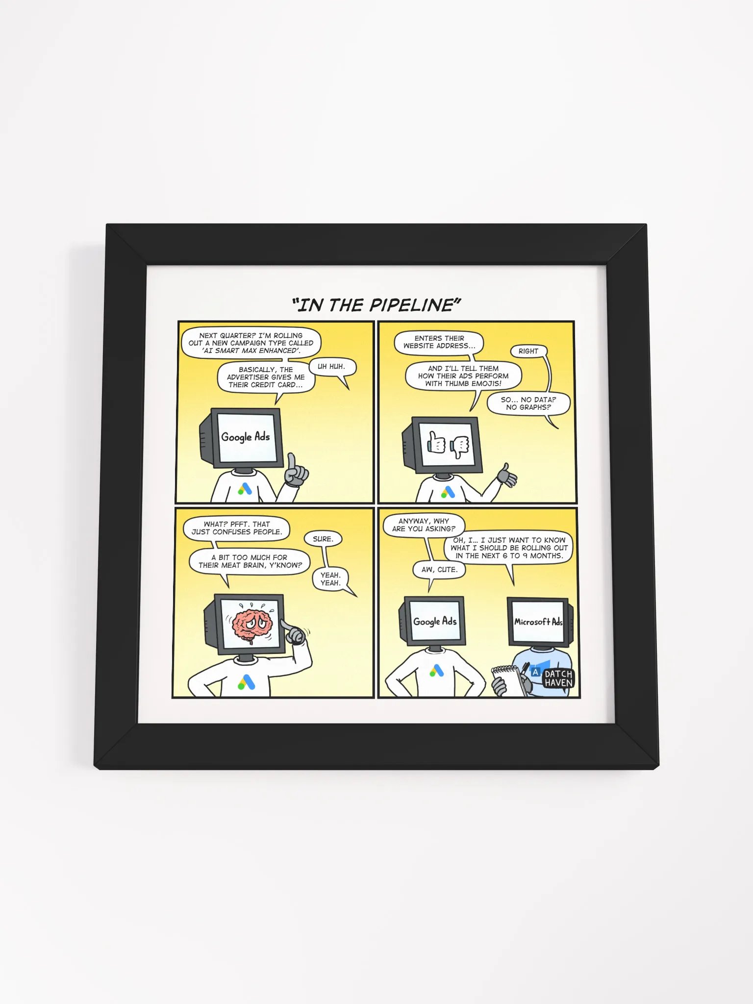 "In the pipeline" framed poster (square) product image (19)