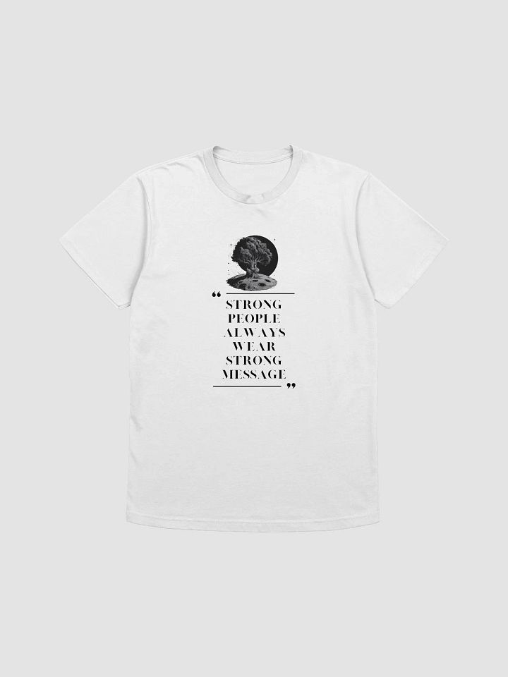 Strong Message T-Shirt product image (1)