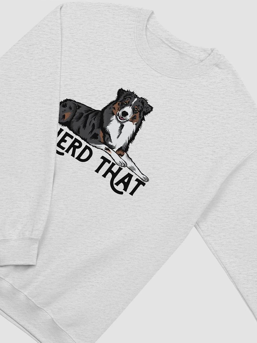 I Herd That Aussie Dog Sweatshirt for Australian Shepherd (Tricolor) Dog Owners product image (23)
