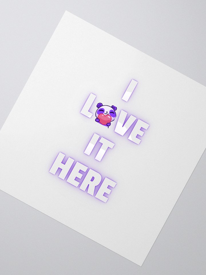 I Love It Here Sticker product image (2)