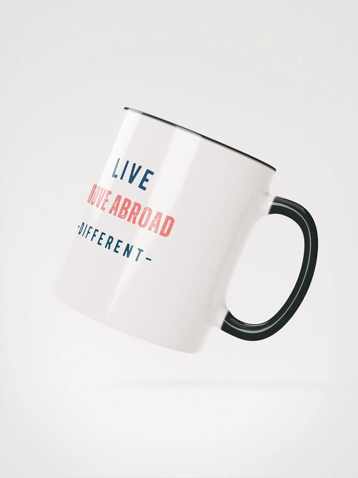 Live Different Move Abroad Mug product image (4)
