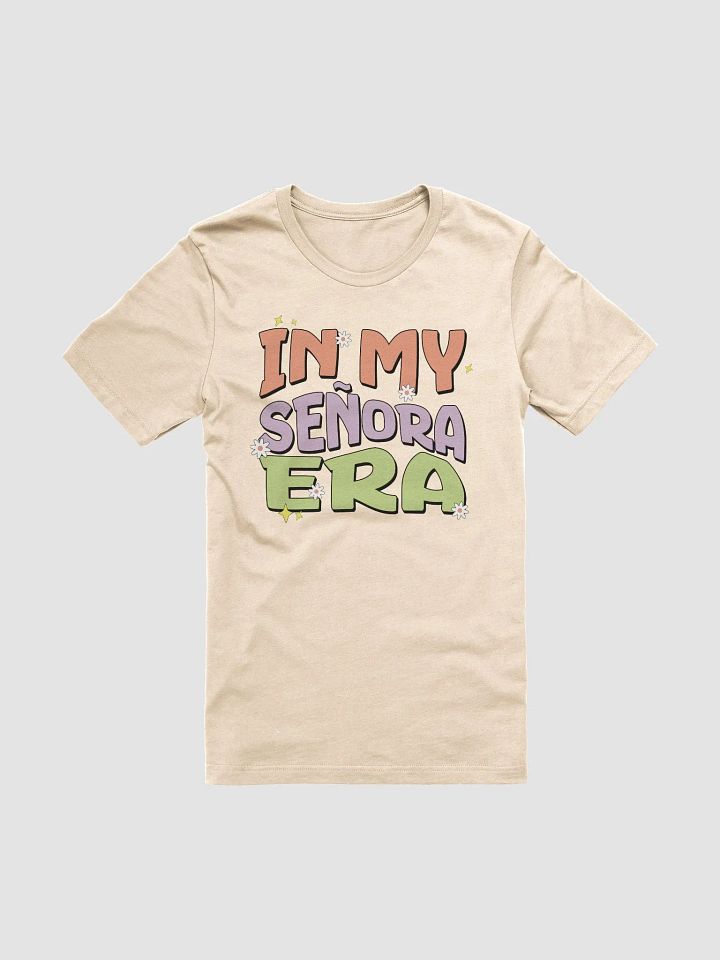 In My Señora Era Camiseta Unisex product image (2)
