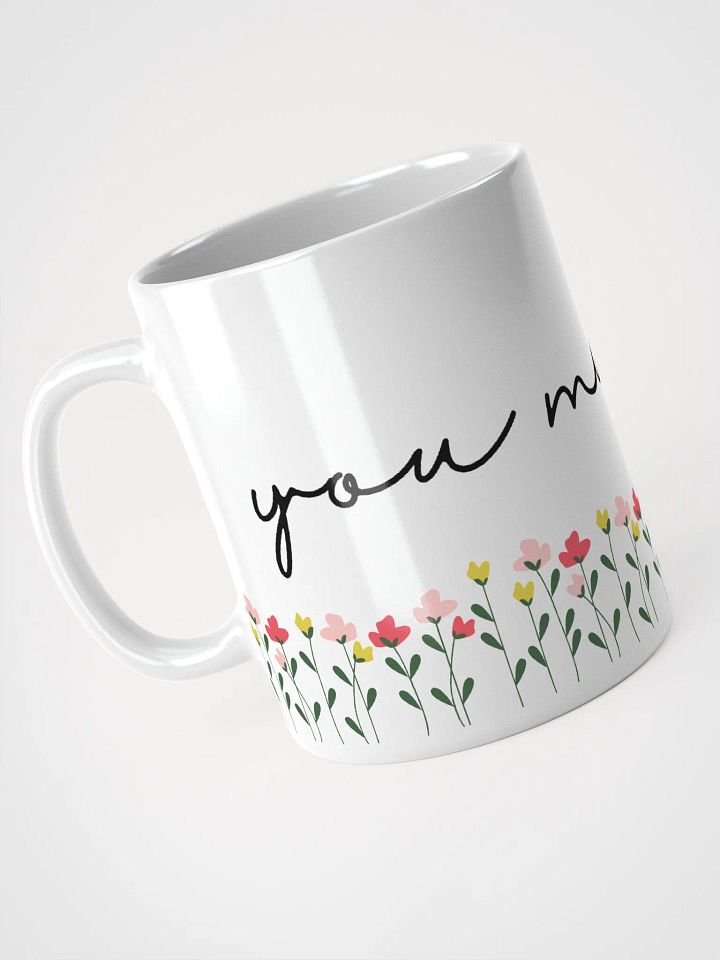 You Matter Mug product image (1)