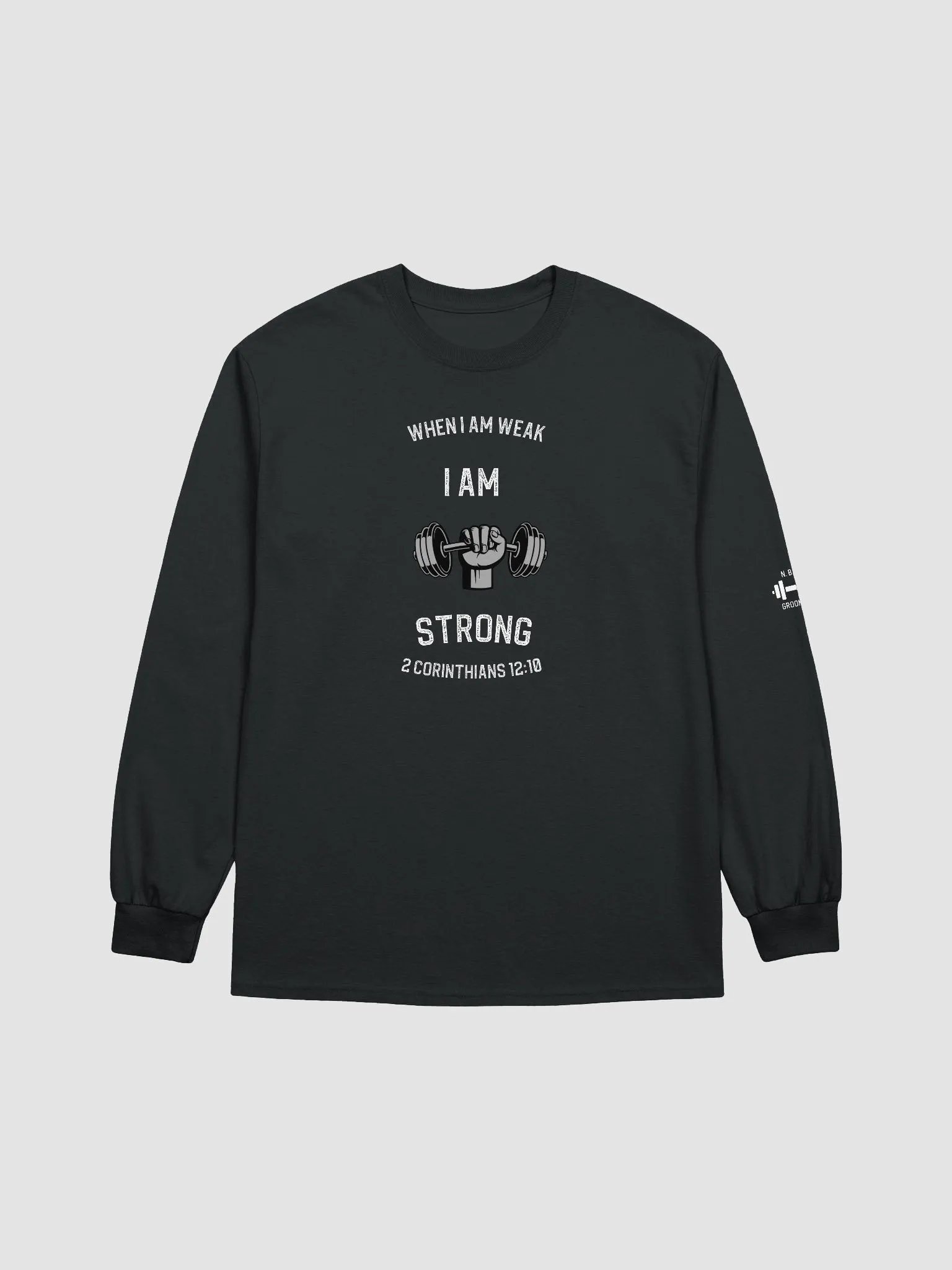I Am Strong Unisex Long Sleeve product image (1)