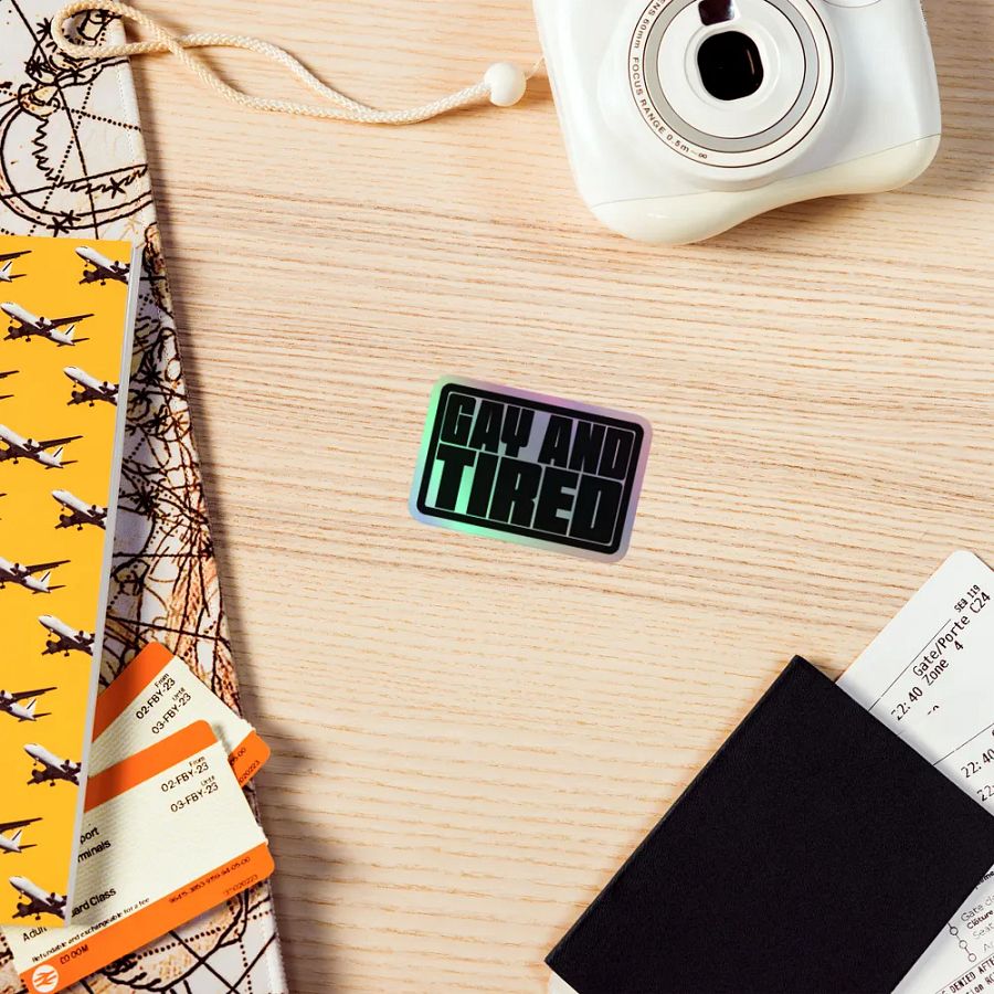 Gay and Tired - Holo Sticker product image (7)