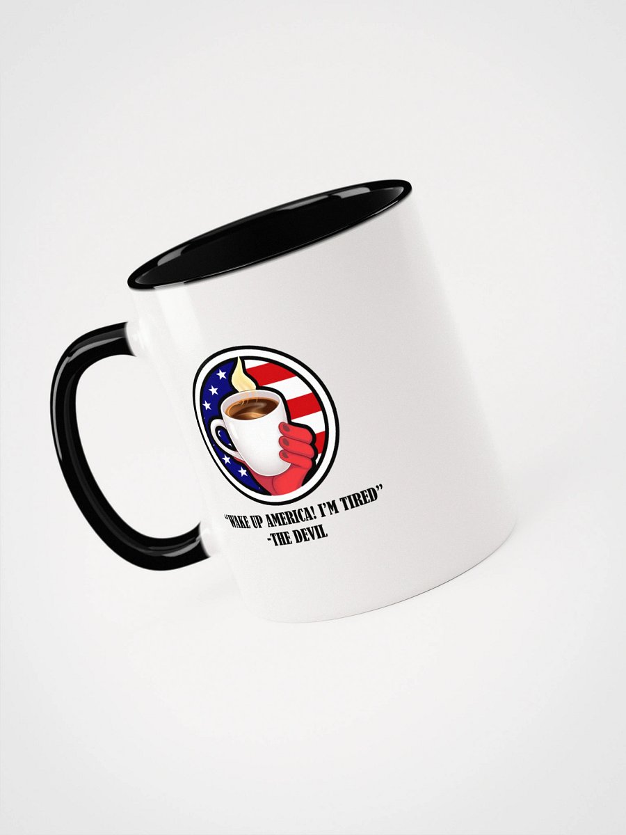 Devil Says Wake Up America! Ceramic Mug product image (17)