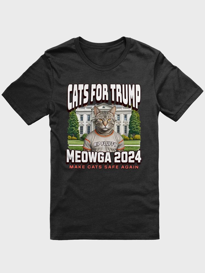 CATS FOR TRUMP 2024 MAKE CATS SAFE AGAIN UNISEX T-SHIRT product image (3)