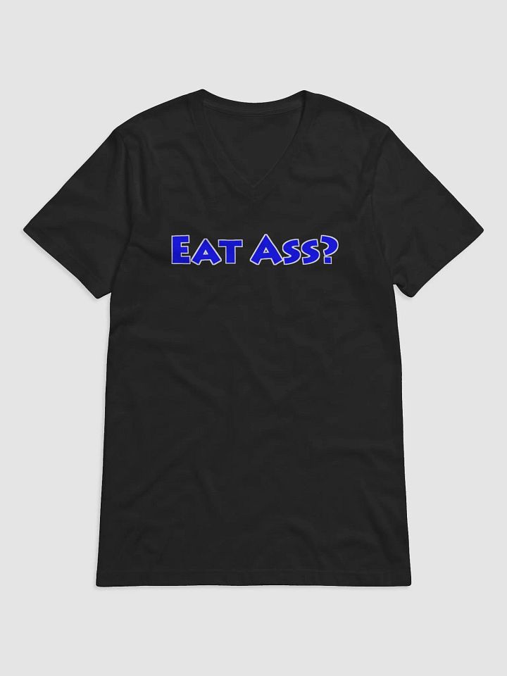 Eat Ass V-Neck product image (1)