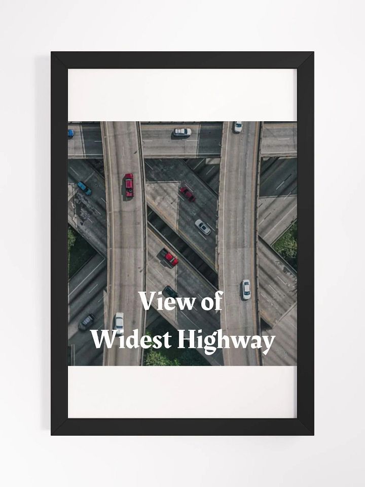 Widest Highway Framed High-Quality Matte Poster (in) product image (1)