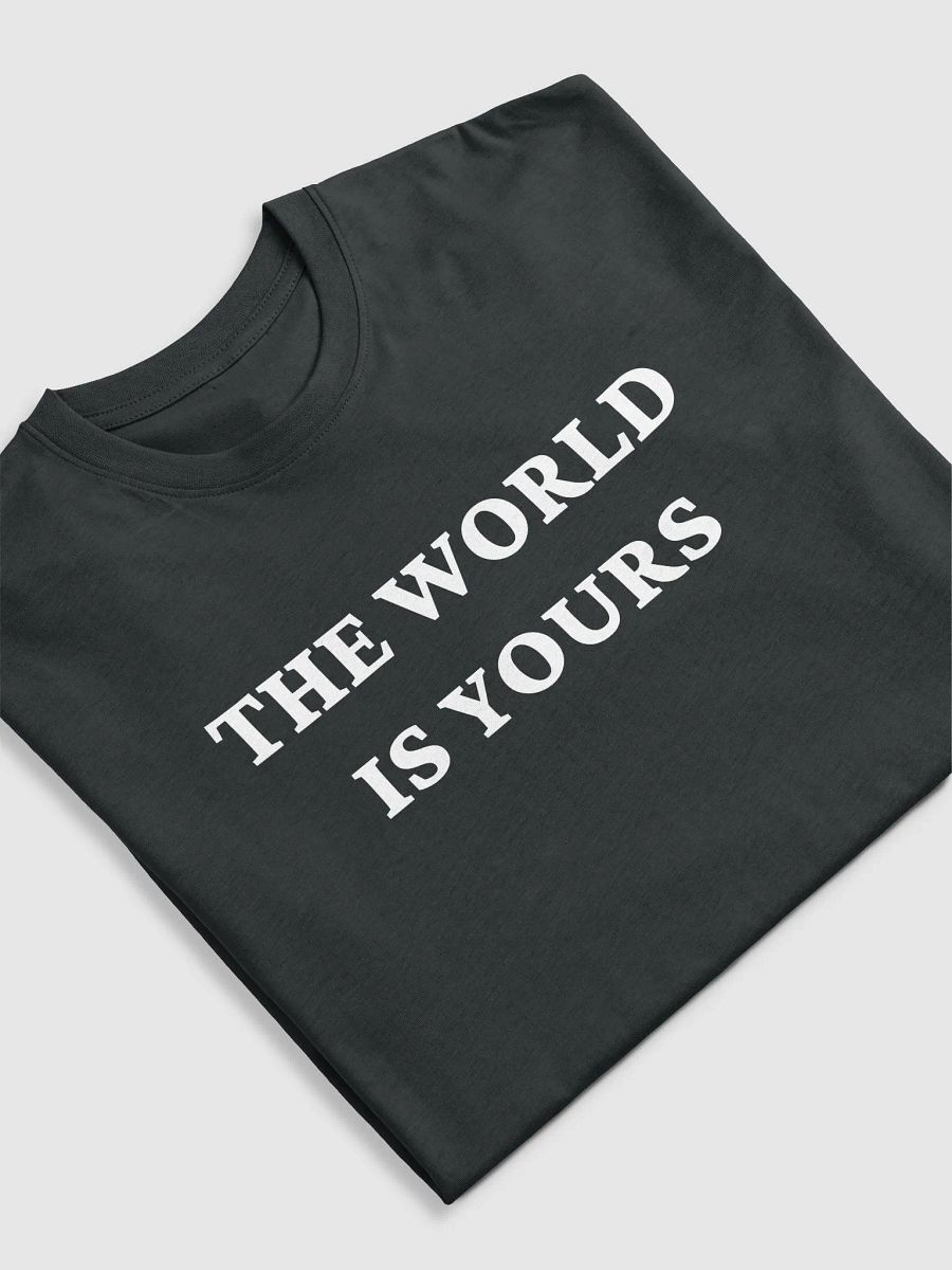 THE WORLD IS YOURS Tee product image (2)