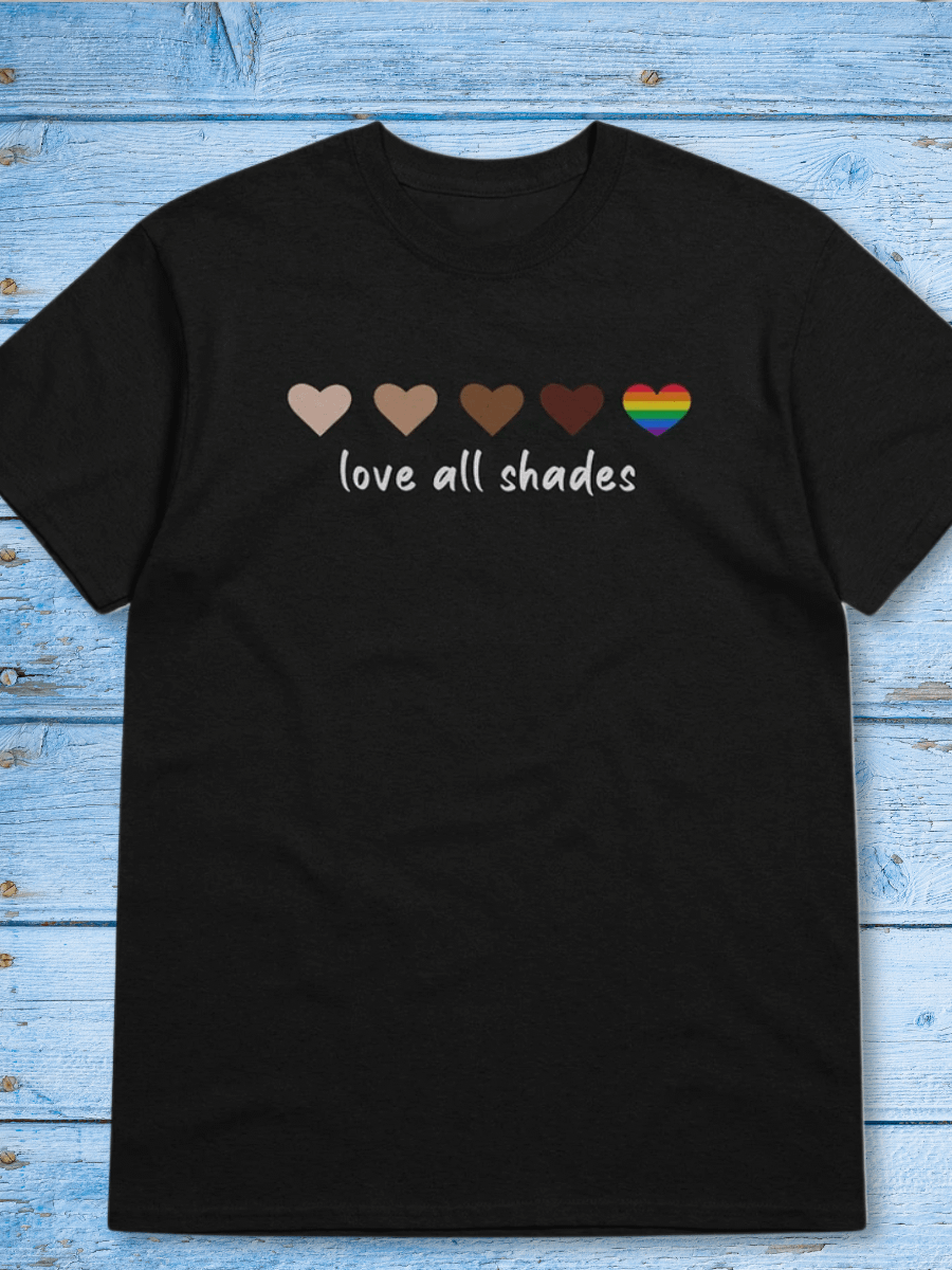 Love All Shades Tshirt product image (1)