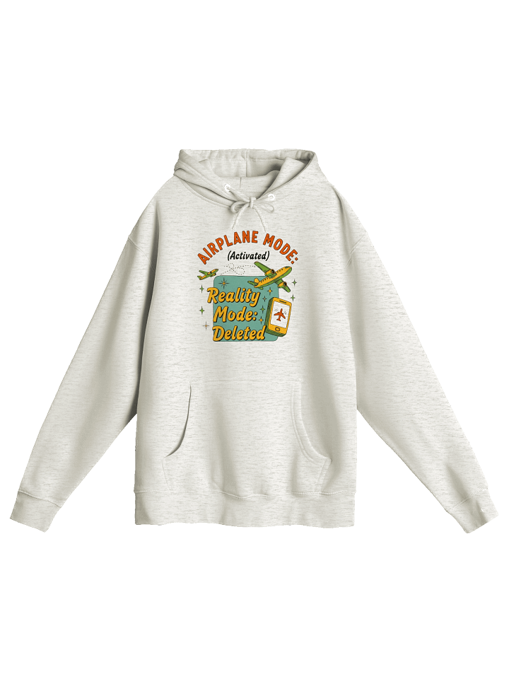 Cosy Airplane Mode Hoodie - Reality Mode Deleted Jumper - Travel Gift product image (1)