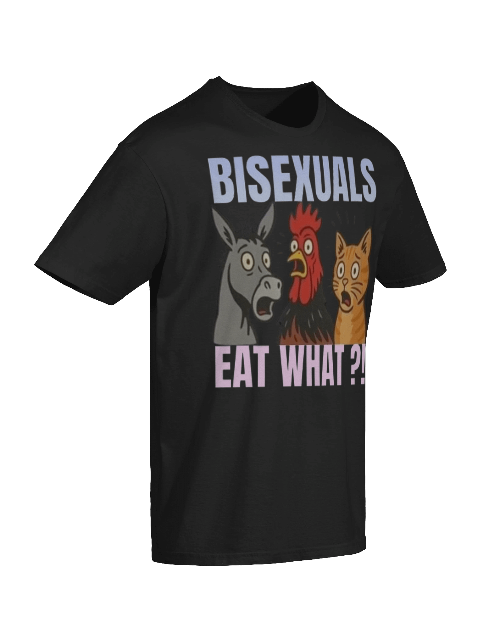 Bisexuals EAT what? T-Shirt product image (6)