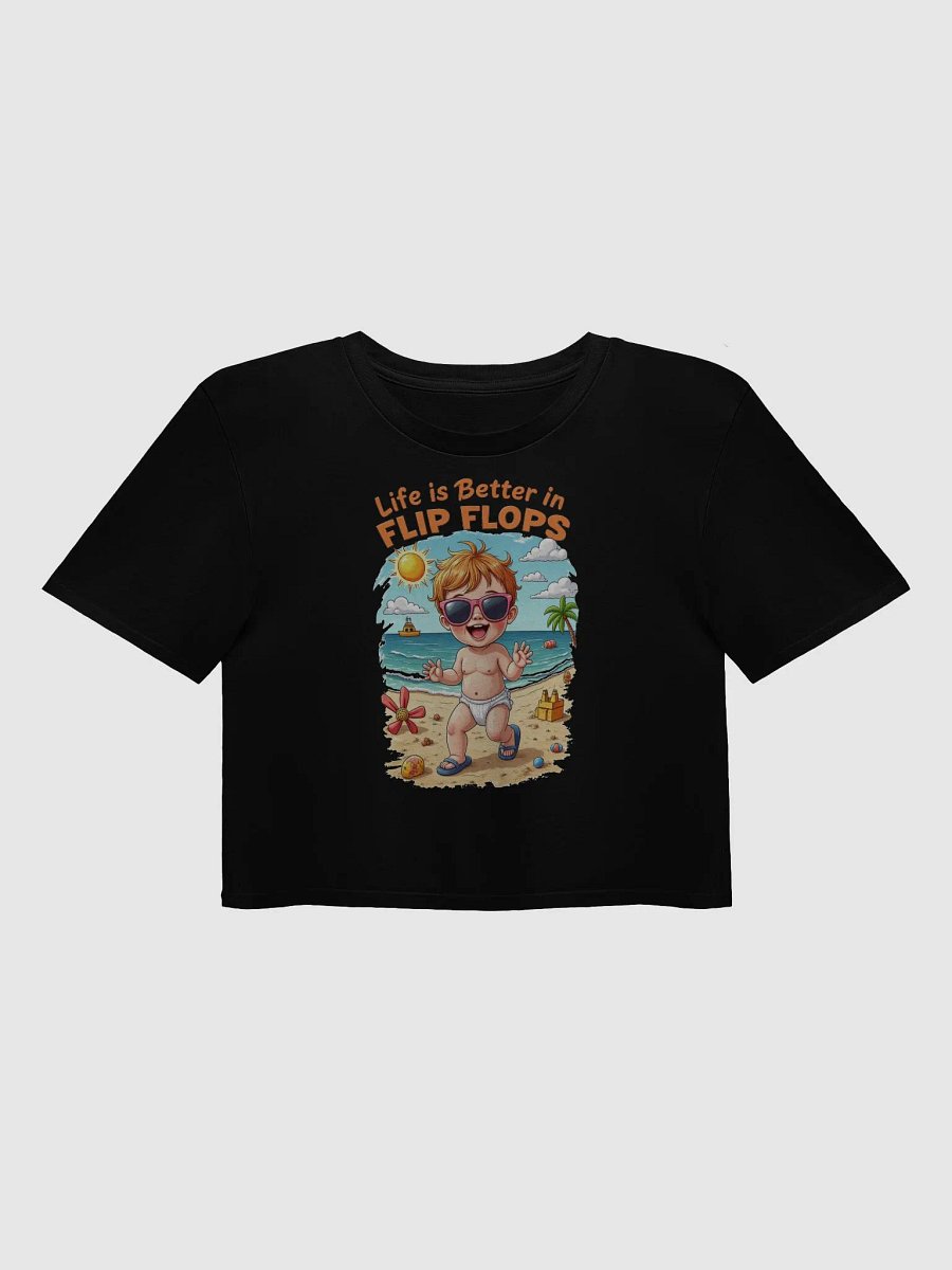 Life is Better in Flip Flops Crop Top product image (1)