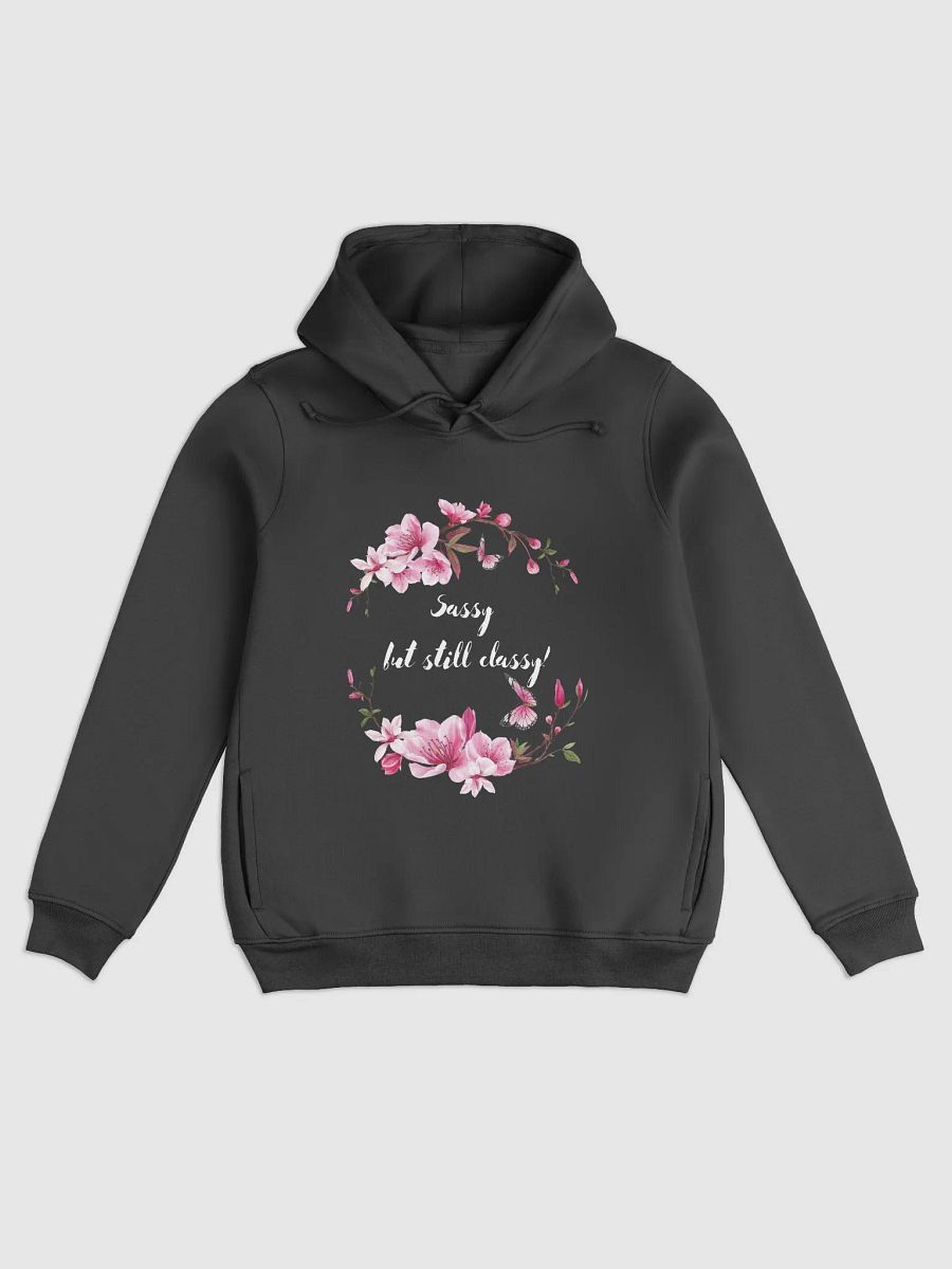 Sassy but still Classy - Womens Hoodie product image (1)