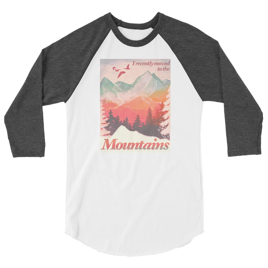 I Recently Moved To Mountains Raglan T-shirt product image (55)