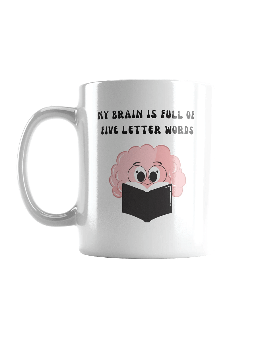 My Brain is full of Five Letter Words Mug product image (18)