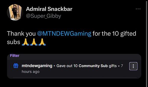 The fact that @mtndewgaming gifted me subs on Twitch is insane!