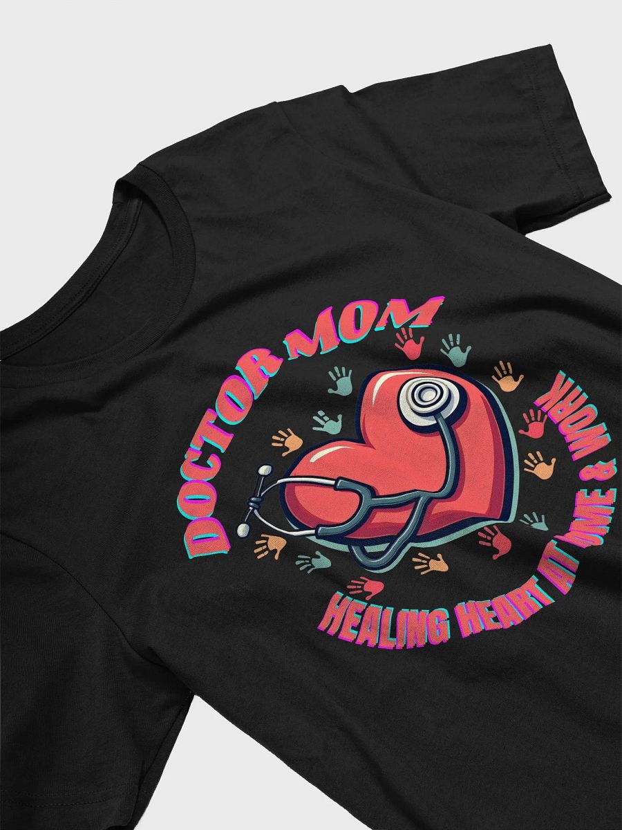 Doctor Mom Healing Heart T-Shirt product image (27)