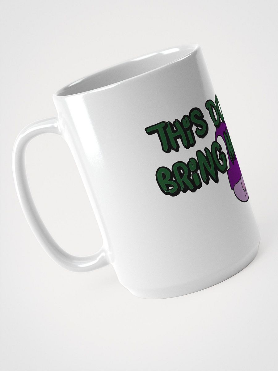 This does NOT bring me joy - Mug product image (3)