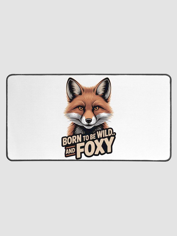 Foxy Desk Mat - Born to be Wild product image (1)