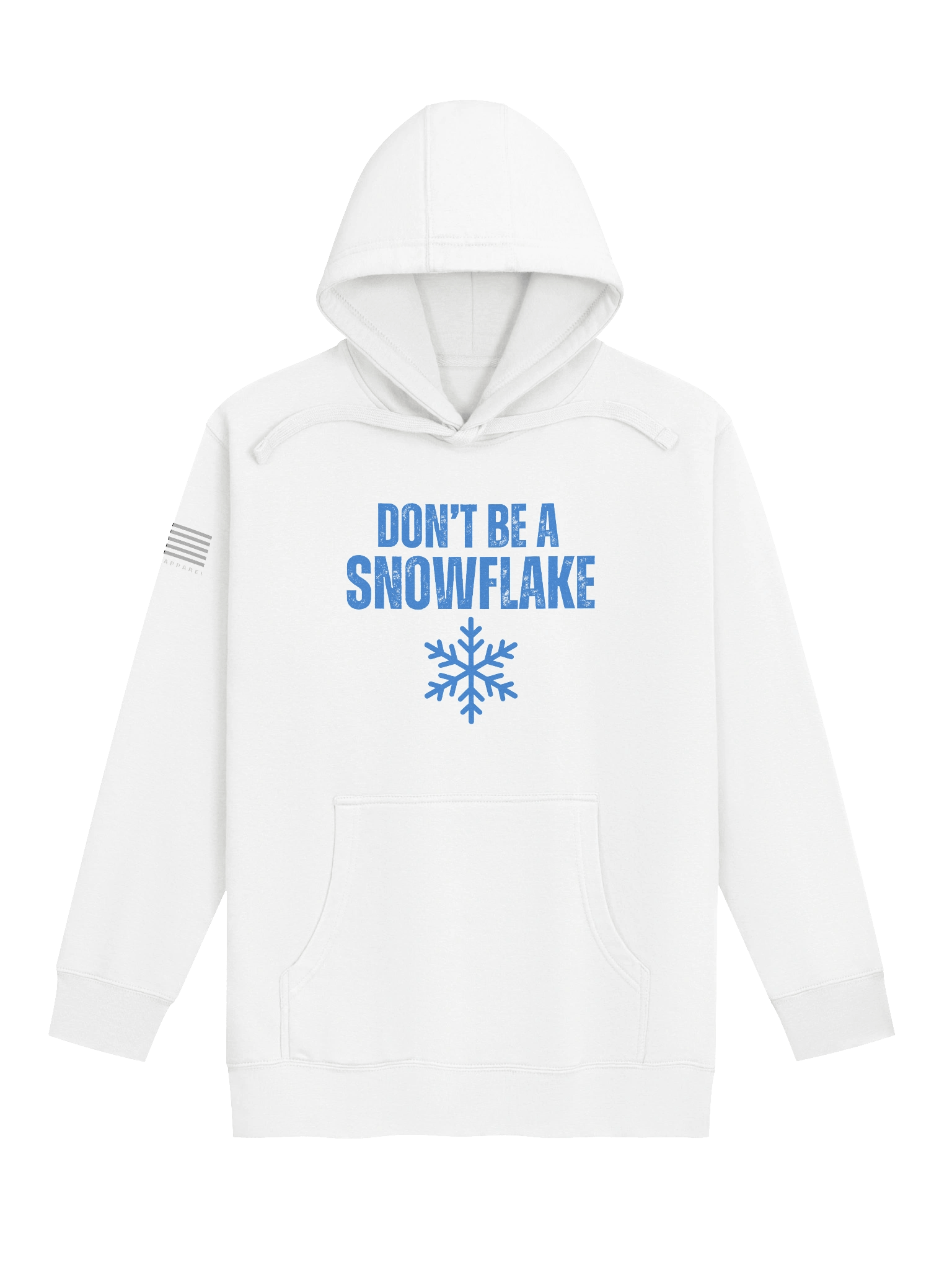 Don't Be A Snowflake Hoodie product image (5)