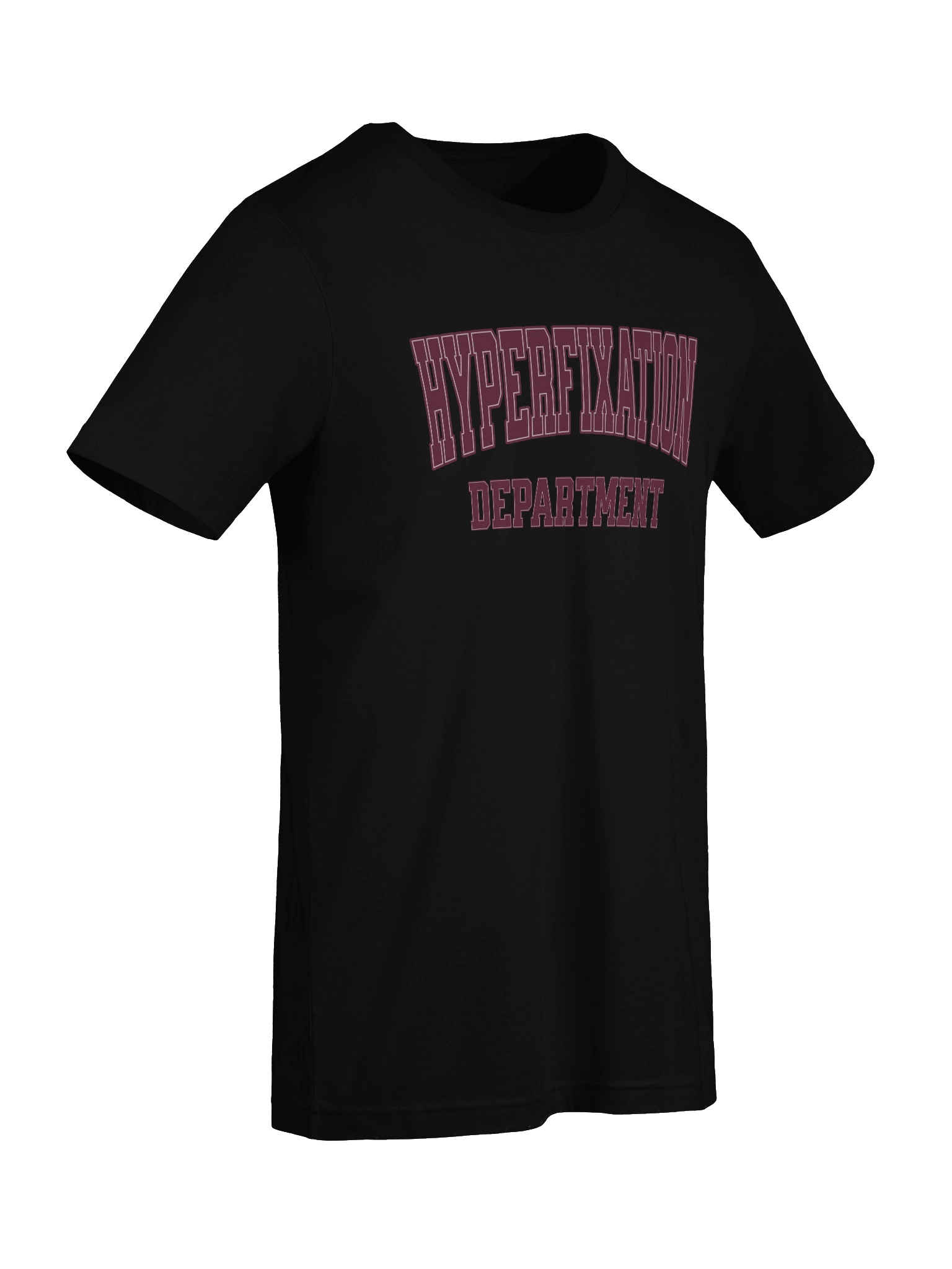 Hyperfixation Department T-Shirt product image (61)
