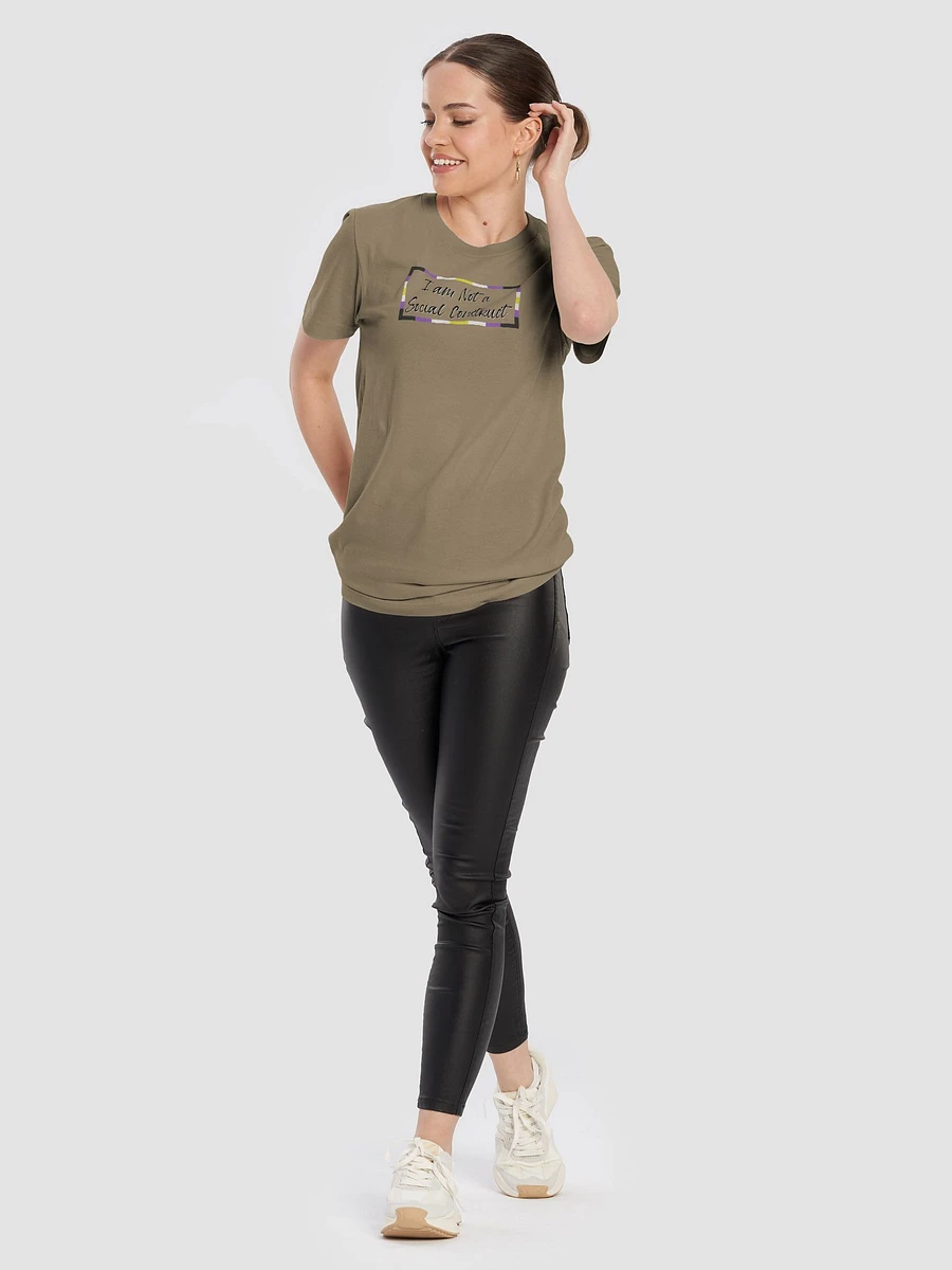 I am Not a Social Construct (lg) - Non-Binary - Supersoft T product image (6)