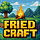 FriedCraft