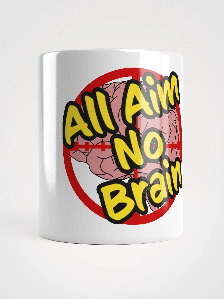 All Aim No Brain (Mug) product image (1)