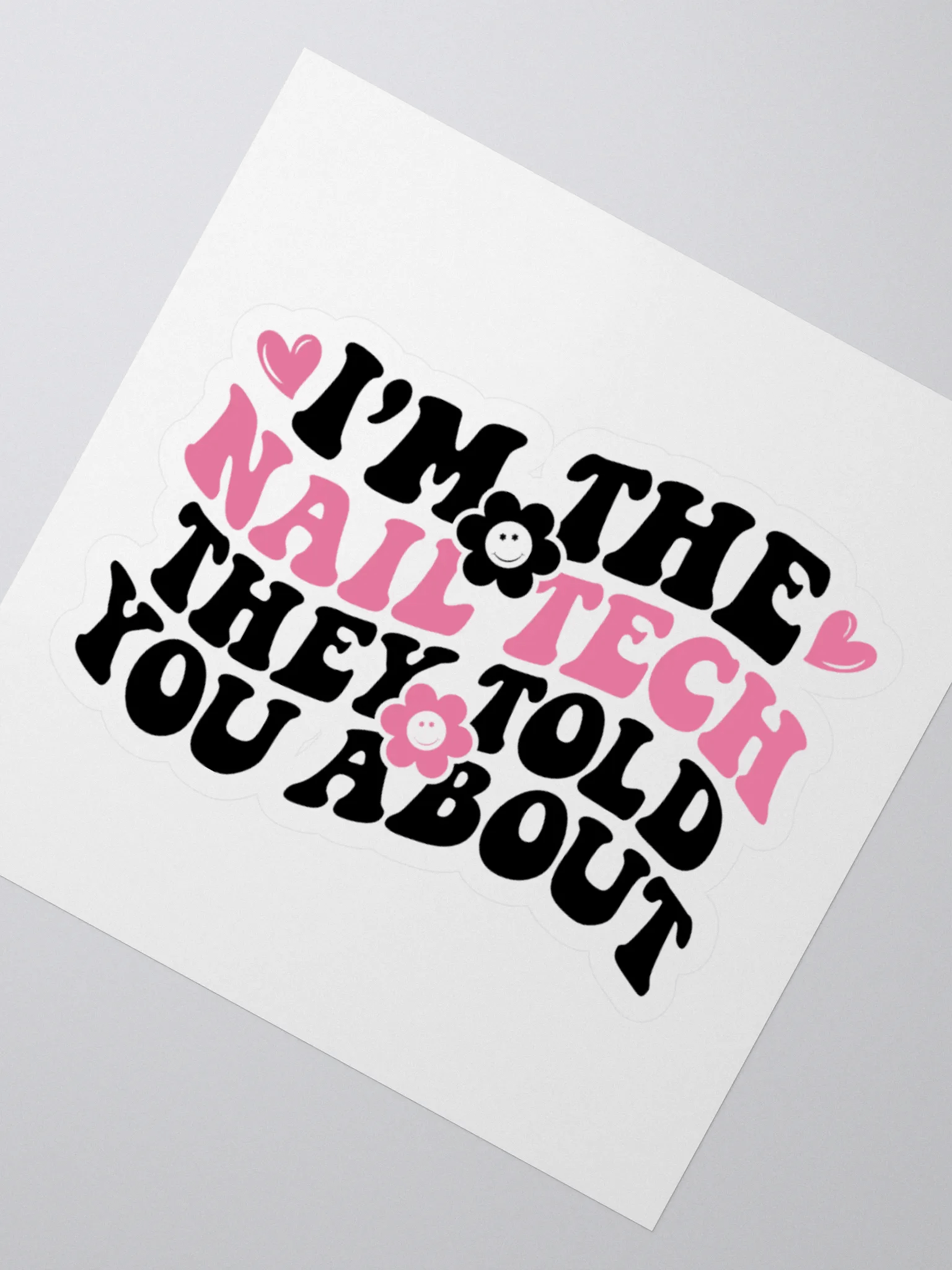 I'm The Nail Tech Large Kiss Cut Sticker product image (2)