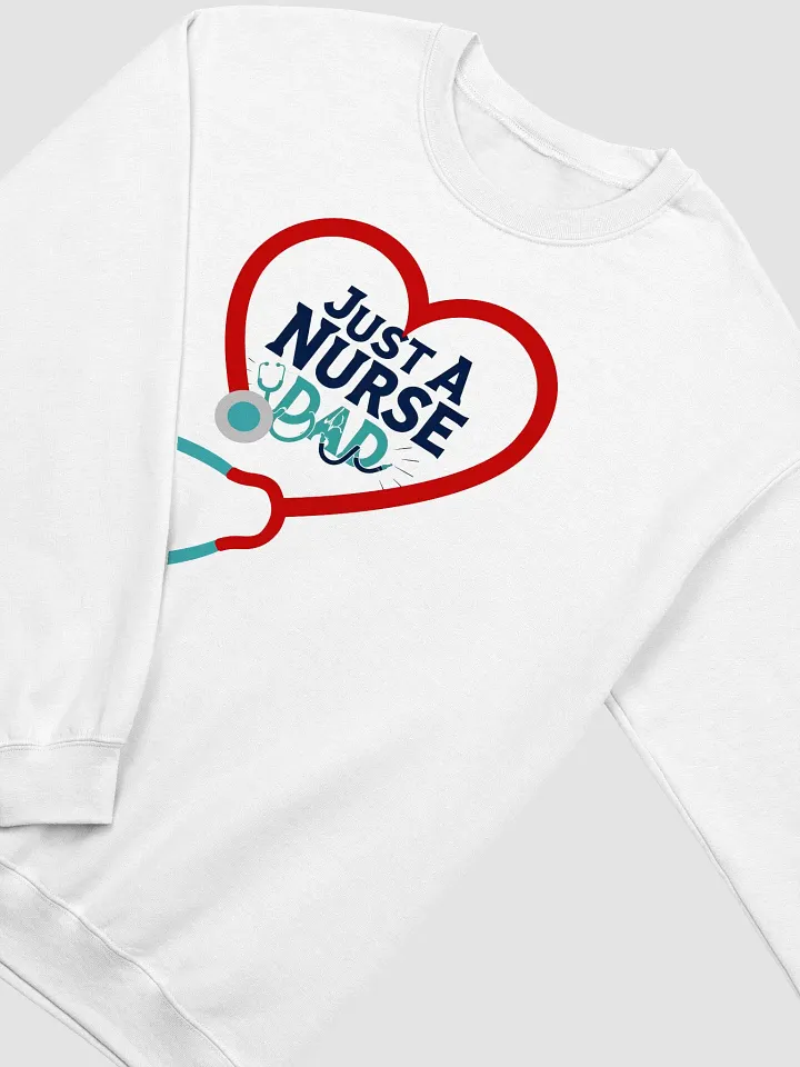 Heartfelt Nurse Dad Sweatshirt product image (18)