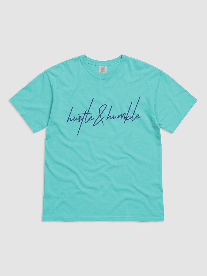 Hustle & Humble Unisex Garment-Dyed T-Shirt product image (1)