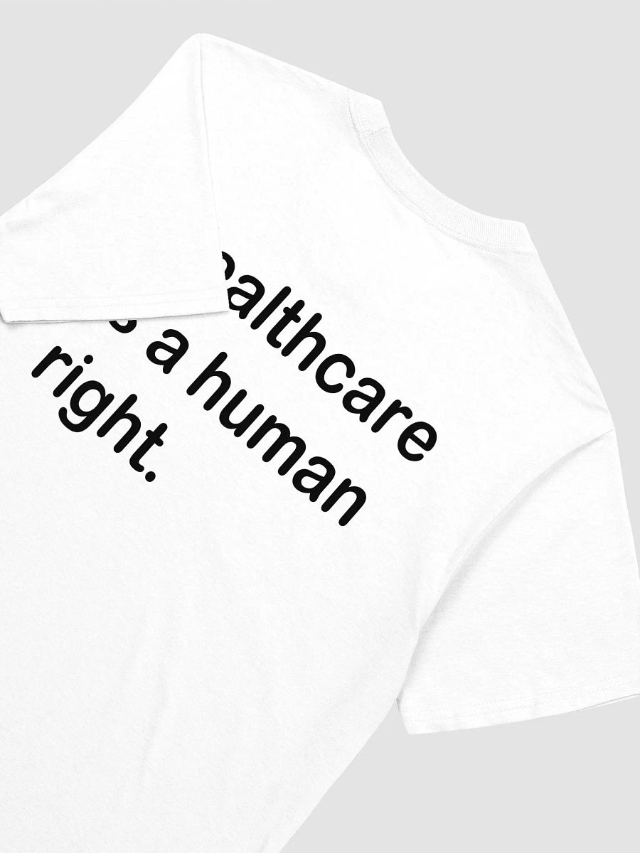 Healthcare is a human right. T-Shirt product image (3)