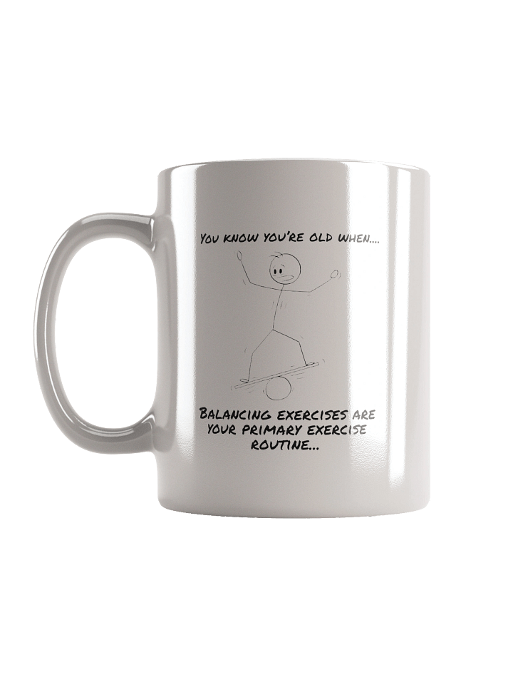 “Balancing Exercises Are My Primary Workout” Mug product image (3)