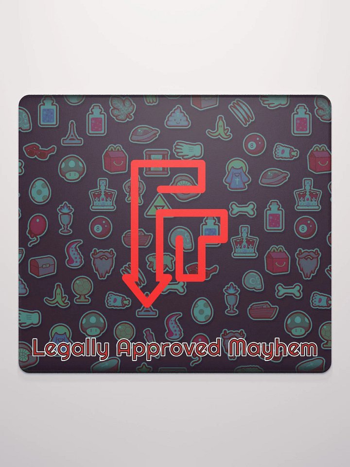Legally approved mayhem Gaming Mouspad (18