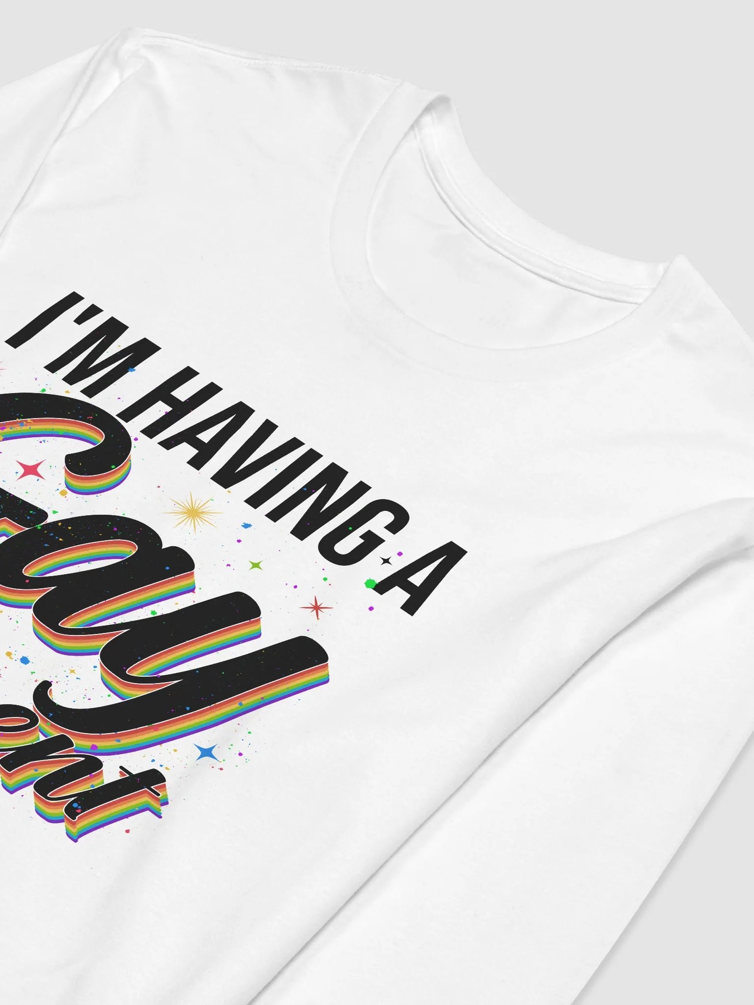 I'm Having a Gay Moment Long Sleeve product image (9)