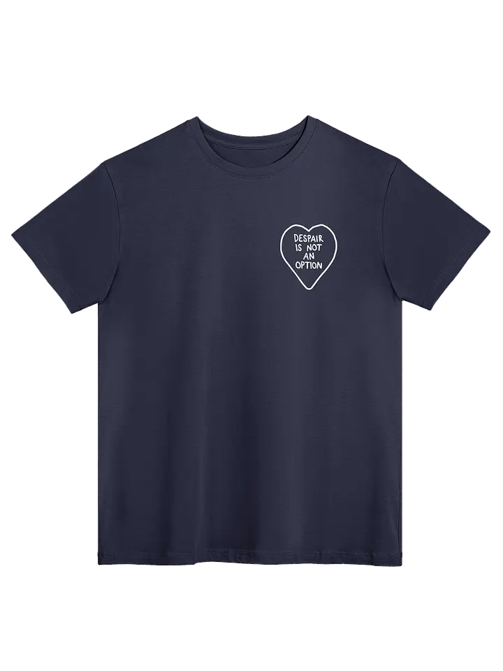 Despair is not an Option - Tee product image (1)