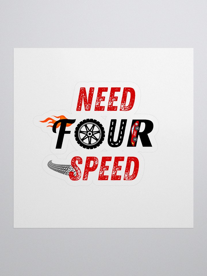 Need Four Speed sticker product image (1)