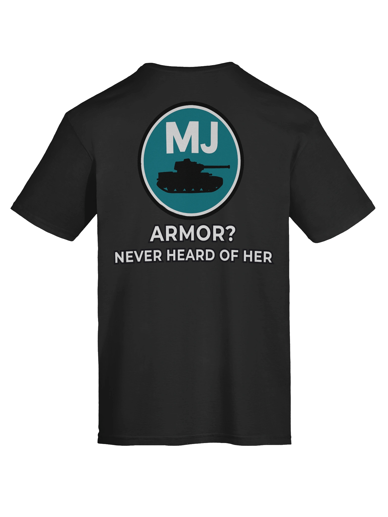 Armor? Never Heard of Her Tee product image (11)